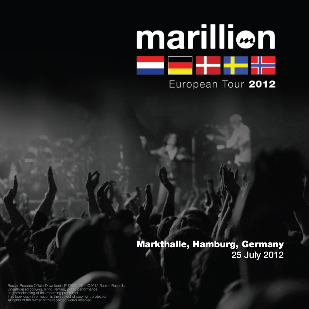 Markthalle, Hamburg, DE<br>25th July 2012 Live Download 320kbps