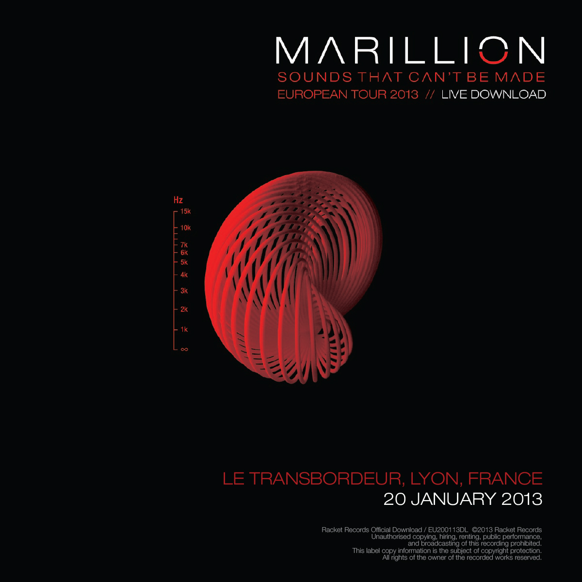 Le Transbordeur, Lyon, FR<br>20th January 2013 Live Download 320kbps